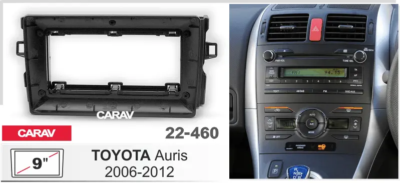 CARAV 22-460 - TOYOTA Auris 2006-2012 (9")