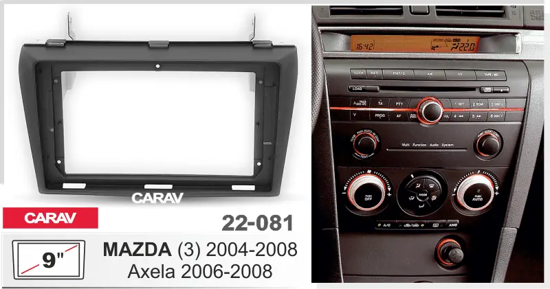 CARAV 22-081 - MAZDA (3) 2004-2008 (9")