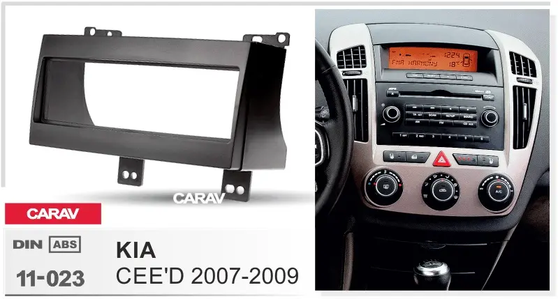 CARAV 11-023 - KIA CEE'D 2007-2009 (1-DIN)