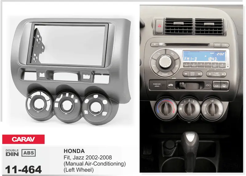CARAV 11-464 - HONDA Fit, Jazz 2002-2008
