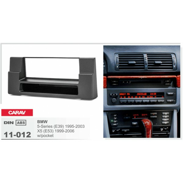 CARAV 11-012 - BMW 5-Series (E39) 1995-2003 / X5 (E53) 1999-2006 (с карманом) 1-DIN