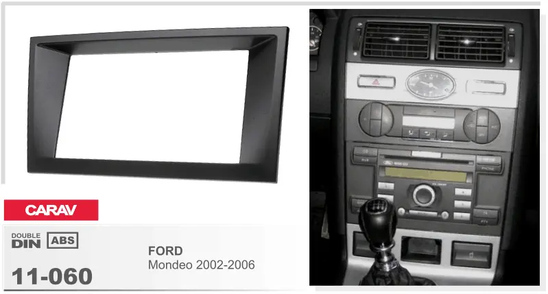 CARAV 11-060 - Ford Mondeo 2002-2006 переходная рамка