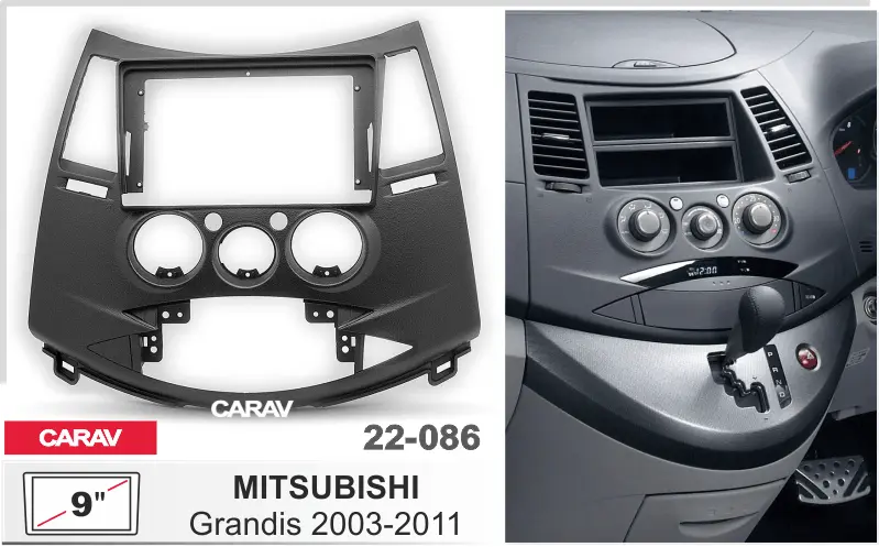 CARAV 22-086 - MITSUBISHI Grandis 2003-2011 (9")