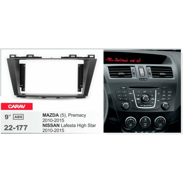 CARAV 22-177 - MAZDA 5 (Premacy) 2010-15 (9")