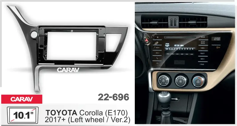 CARAV 22-696 - TOYOTA Corolla (E170) 2017+ ver.2 (10.1")