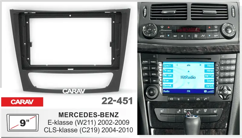 CARAV 22-451 - MERCEDES-BENZ E-klasse (W211) 2002-09; CLS-klasse (C219) 2004-2010 (9")