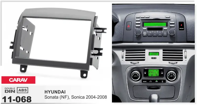CARAV 11-068 - HYUNDAI Sonata (NF), Sonica 2004-2008 (2-DIN)