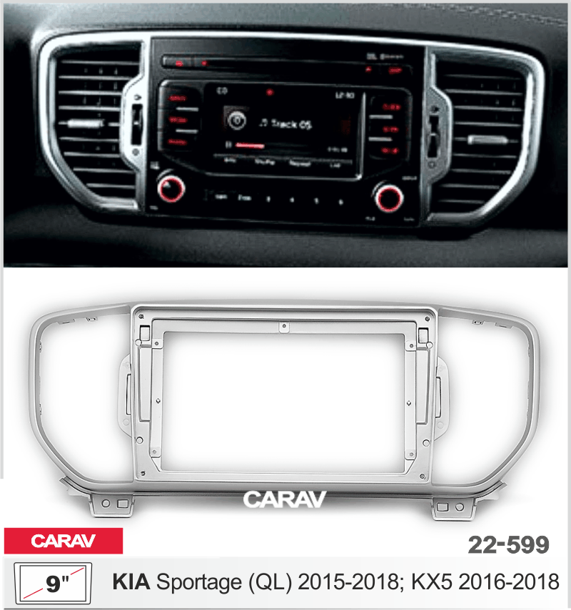 CARAV 22-599 - KIA Sportage (QL) 2015-18; KX5 2016-18 (9")