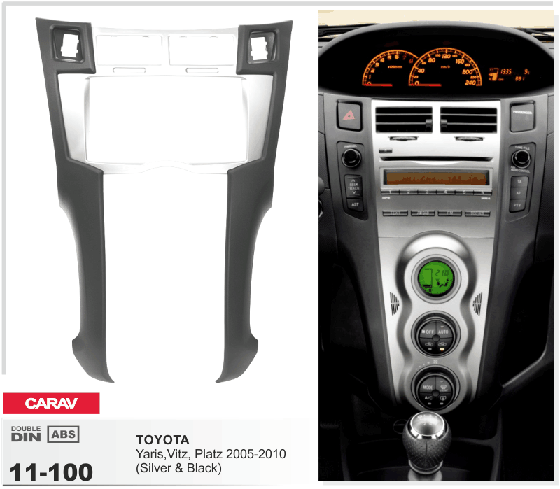 CARAV 11-100 - Toyota Yaris, Vitz, Platz 2005-2010 (Silver) 2-DIN