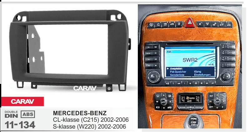 CARAV 11-134 - MERCEDES CL-klasse (C215) 2002-2006; S-klasse (W220) 2002-2006