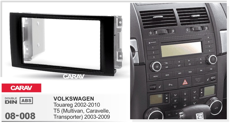 CARAV 08-008 Touareg 2002-2010, T5 (Transporter,Caravelle,Multivan) 2003-2009