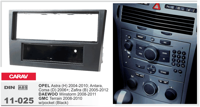 CARAV 11-025 - Opel Astra H, Zafira B, Corsa D, Antara (c карманом / Black) 1-DIN