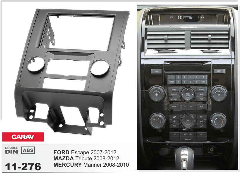 CARAV 11-276 - FORD Escape 2007-2012 / MAZDA Tribute 2008-2012