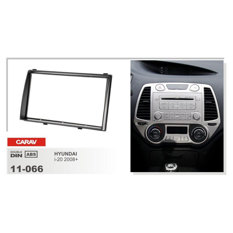 CARAV 11-066 - HYUNDAI i-20 2009-2012 2-DIN переходная рамка